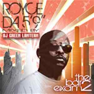 Royce Da 5'9" Mixed By DJ Green Lantern - The Bar Exam 2 Mp3