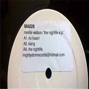 Neville Watson - The Nightlife EP Mp3