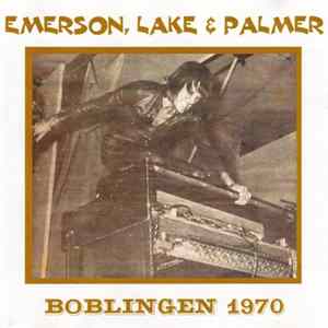Emerson, Lake & Palmer - Boblingen 1970 Mp3