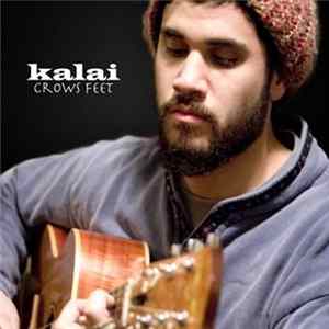 Kalai - Crows Feet Mp3