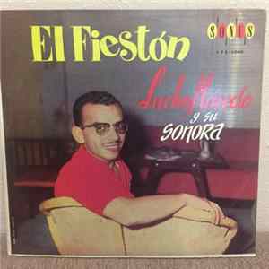 La Sonora De Lucho Macedo - El Fieston Mp3