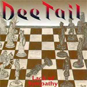 Dee Tail - Lack Of Sympathy Mp3