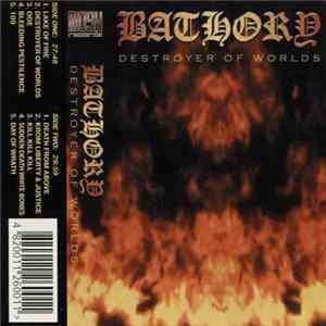 Bathory - Destroyer Of Worlds Mp3