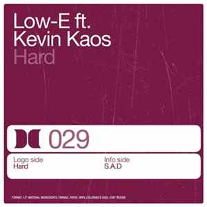 Low-E ft. Kevin Kaos - Hard Mp3