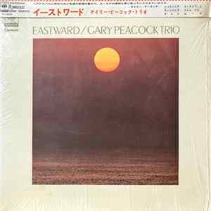 Gary Peacock Trio - Eastward Mp3