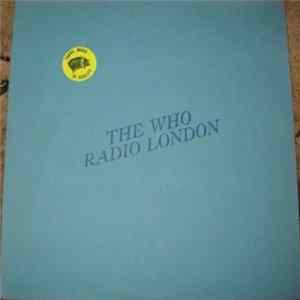 The Who - Radio London Mp3
