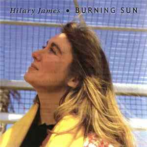 Hilary James - Burning Sun Mp3