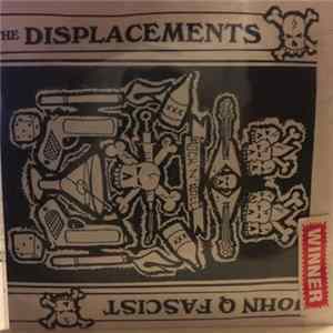 The Displacements / John Q Fascist - The Displacements / John Q Fascist Mp3