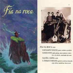 Fia Na Roca - Fía Na Roca Mp3