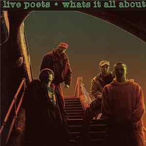 Live Poets - Whats It All About Mp3