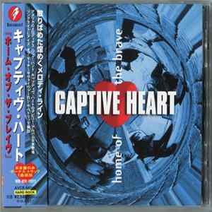 Captive Heart - Home Of The Brave Mp3