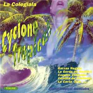 Ciclon Tropical Orchestra - Cyclone Tropical Mp3