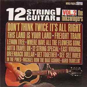 The Folkswingers - 12 String Guitar! Vol. 2 Mp3