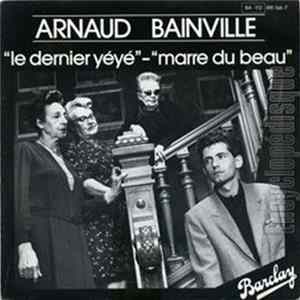 Arnaud Bainville - Le Dernier Yeye Mp3