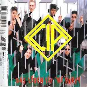 CIA - Das Leben Ist 'Ne Party Mp3