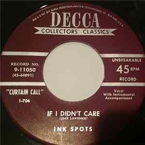 The Ink Spots - If I Didn't Care / Do I Worry? Mp3