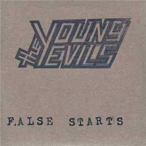The Young Evils - False Starts Mp3