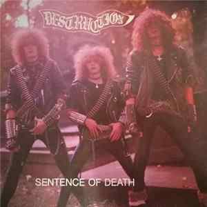 Destruction - Sentence Of Death Mp3
