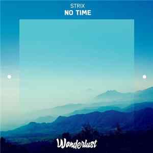 Strix - No Time Mp3