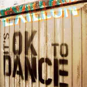 Exillon - It's OK To Dance Mp3