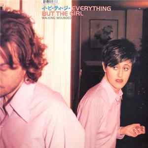Everything But The Girl - Walking Wounded Mp3