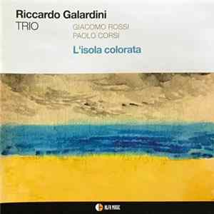 Riccardo Galardini Trio - L'isola Colorata Mp3