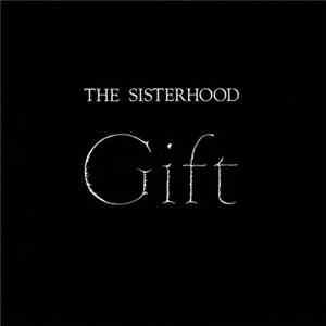 The Sisterhood - Gift Mp3