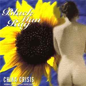 China Crisis - Black Man Ray - Live Mp3