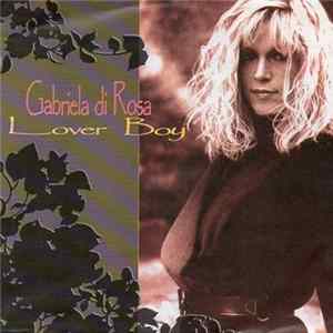Gabriela Di Rosa - Lover Boy Mp3