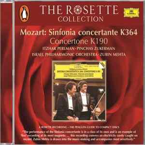 Wolfgang Amadeus Mozart / Itzhak Perlman / Pinchas Zukerman / Israel Philharmonic Orchestra / Zubin Mehta - Sinfonia Concertante K.364 - Concertone K.190 Mp3