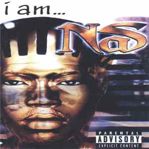 Nas - I Am... Mp3