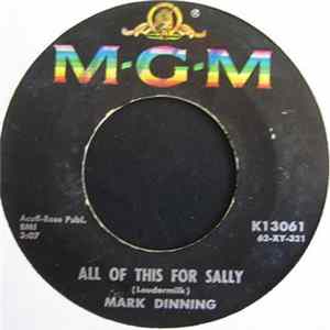 Mark Dinning - All Of This For Sally / The Pickup Mp3