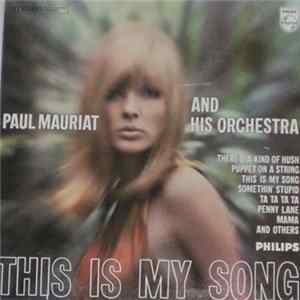 Paul Mauriat And His Orchestra - This Is My Song Mp3