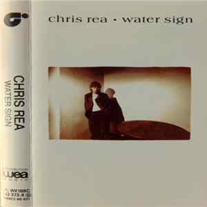 Chris Rea - Water Sign Mp3