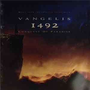 Vangelis - 1492 – Conquest Of Paradise (Music From The Original Soundtrack) Mp3
