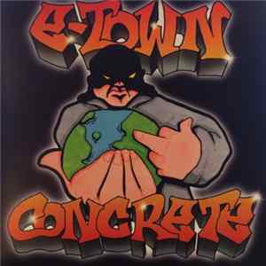 E-Town Concrete - F$ck The World Mp3