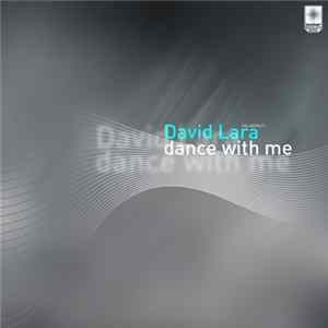 David Lara - Dance With Me Mp3