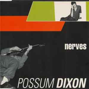 Possum Dixon - Nerves Mp3