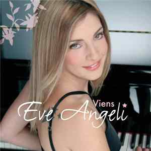 Eve Angeli - Viens Mp3