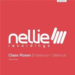 Claes Rosen - Endeavour / Delirious Mp3