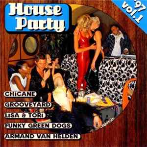 Various - House Party '97 Vol. 1 Mp3