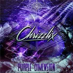 Chrizzlix - Purple Dimension Mp3