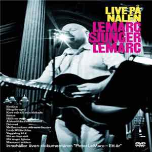 Peter LeMarc - Live På Nalen (LeMarc Sjunger LeMarc) Mp3
