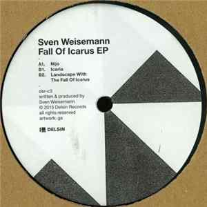 Sven Weisemann - Fall Of Icarus EP Mp3