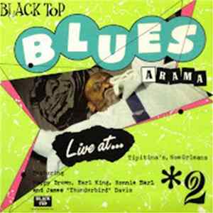 Various - Black Top Blues A Rama #2 Live At Tiptina's, New Orleans Mp3