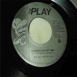 The Play - Running Out Of Time / Whatever It Takes Mp3