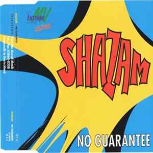 Shazam - No Guarantee Mp3