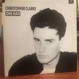Christopher Clarke - One Man Mp3