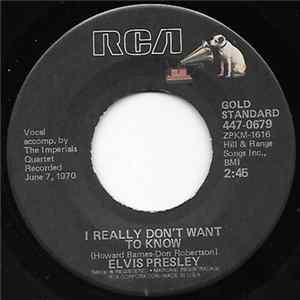 Elvis Presley - There Goes My Everything / I Really Don't Want To Know Mp3