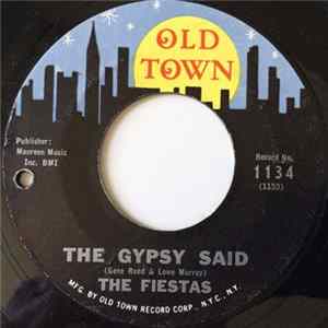 The Fiestas - The Gypsy Said / Mama Put The Law Down Mp3